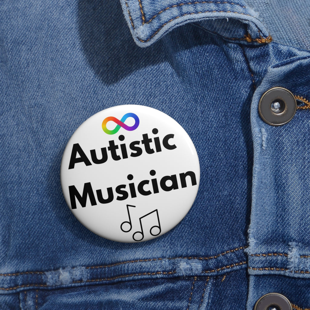 Autistic Musician Pin