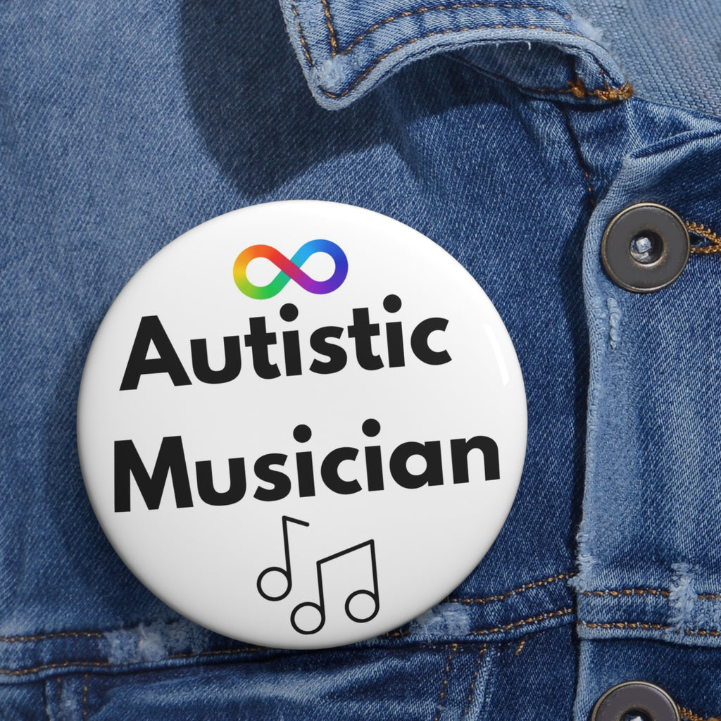 Autistic Musician Pin